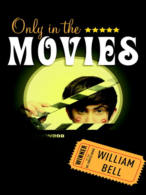 Title details for Only in the Movies by William Bell - Available